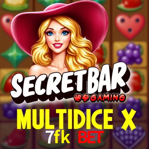 7fk bet é confiável